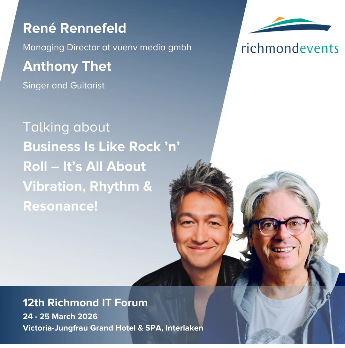 René Rennefeld und Anthony Thet als Speaker auf dem Richmond IT Forum in Interlaken